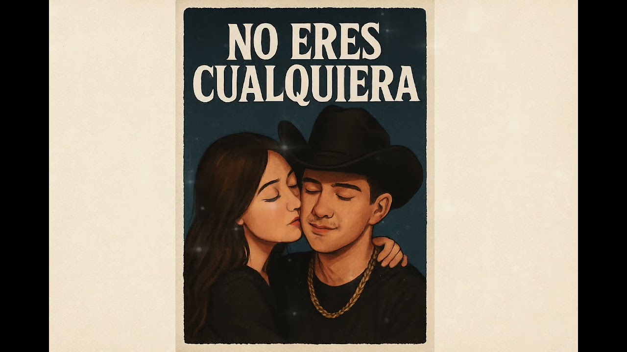 &ldquo;No Eres Cualquiera 💘 | Corrido Tumbado Rom&aacute;ntico 2025 | Tu Corrido Mx🔥
