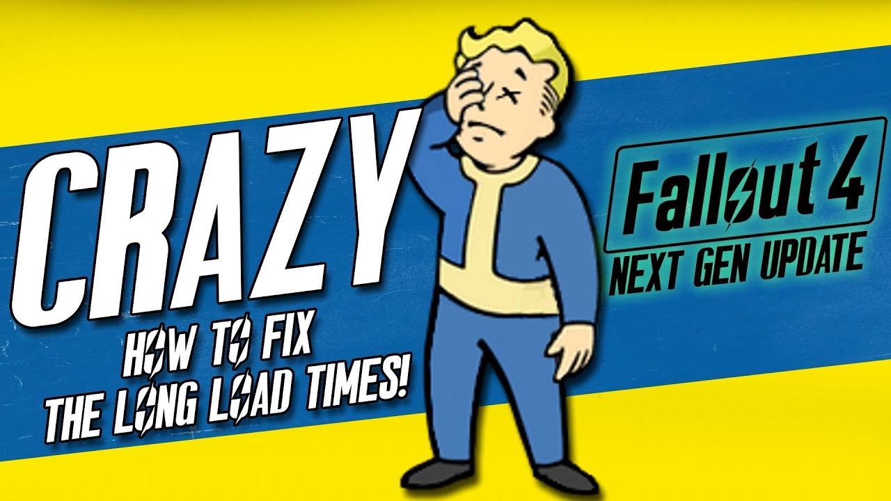 Как исправить долгую загрузку в обновлении Fallout 4 Next Gen Update