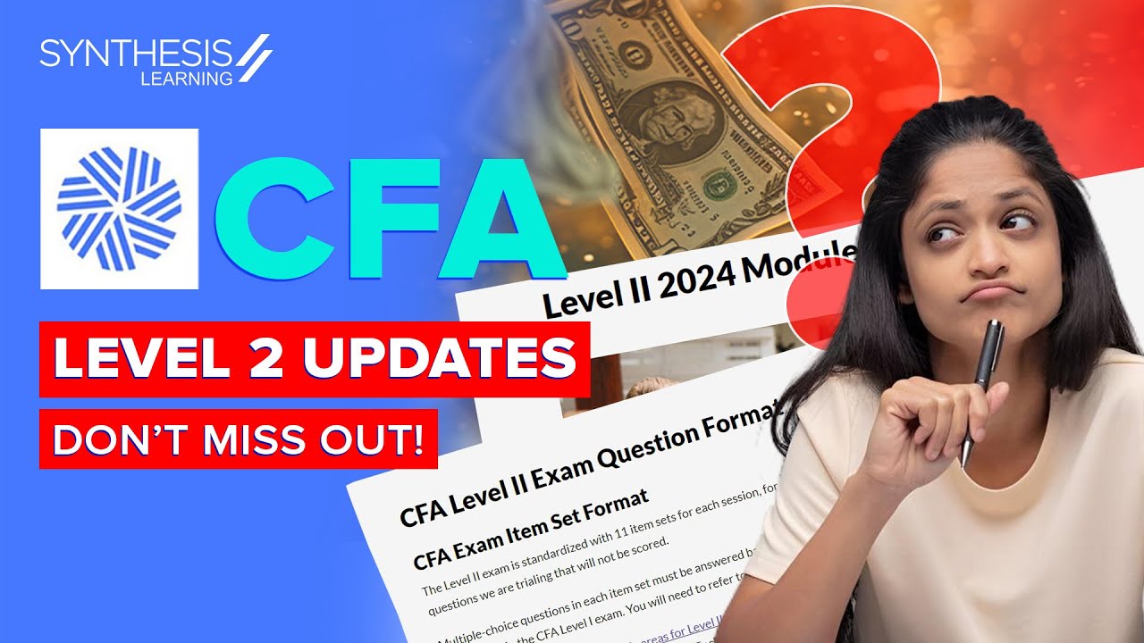CFA Level 2 Deep Dive: All You Need to Know!  #CFALevel2 #CFAExamDetails #CFAUpdates