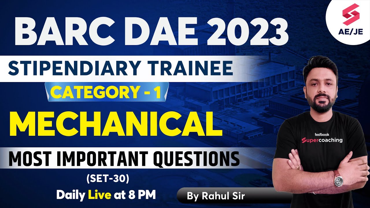 BARC PREVIOUS YEAR QUESTION PAPER | MECHANICAL PYQs for BARC STIPENDIARY TRAINEE | By Rahul Sir