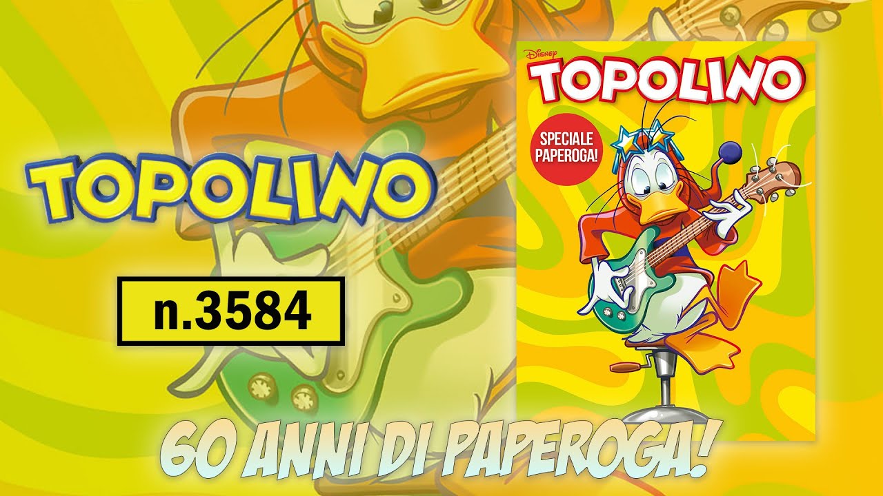Topolino #3584 - 60 anni di Paperoga!
