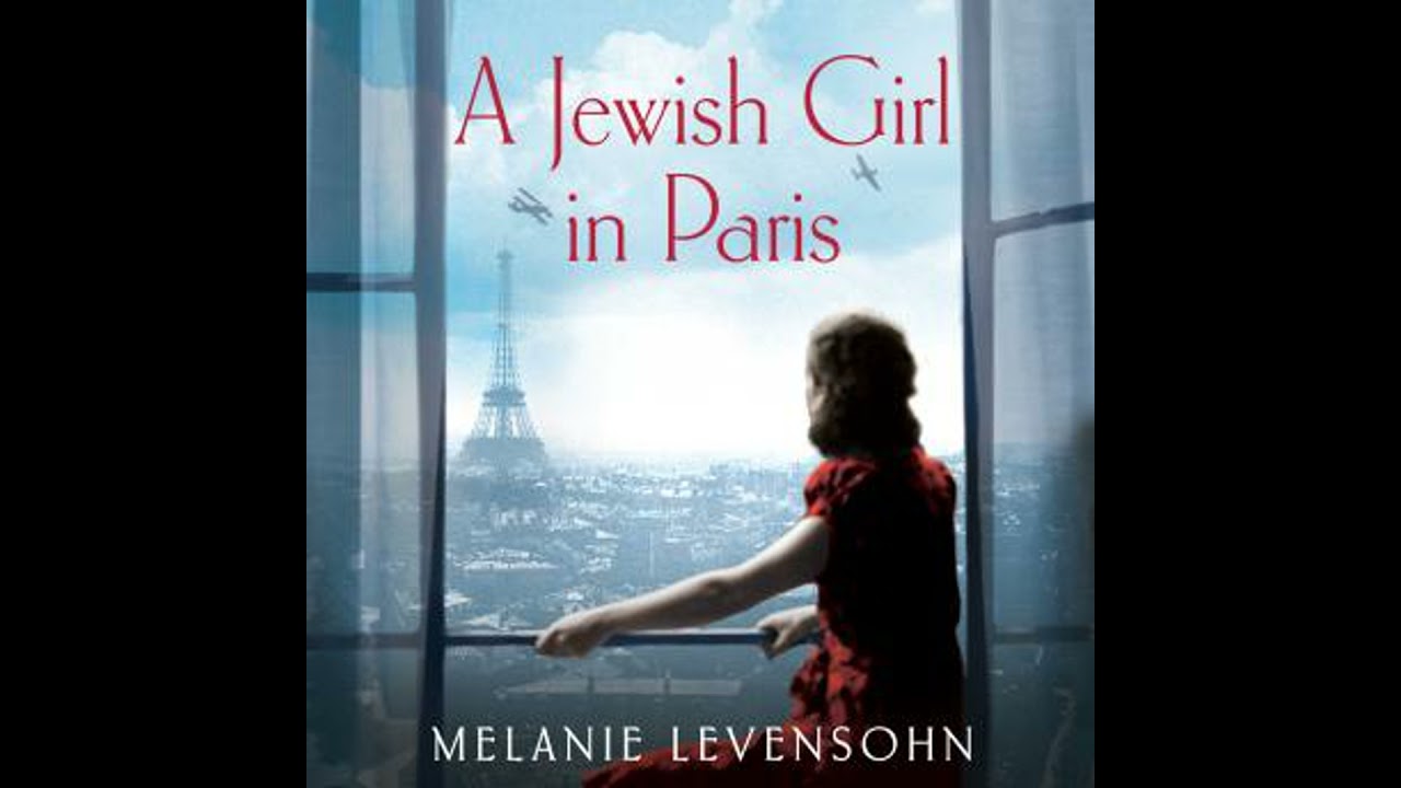 Jewish Girl in Paris: The heart-breaking and uplifting novel,  inspired by an incredible true story