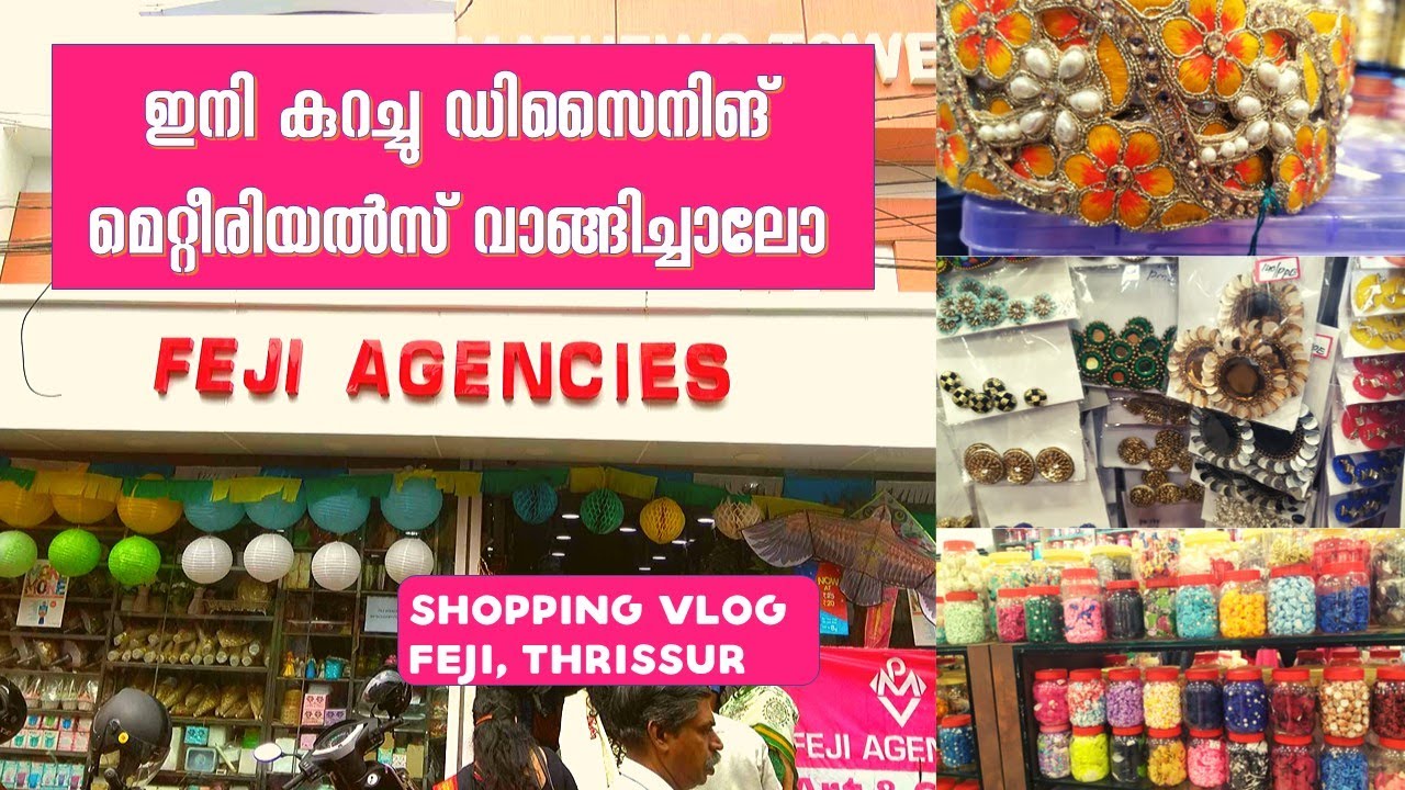 Designing materials huge collection /Shopping 🛍️🛒  @ Feji Agencies Thrissur.