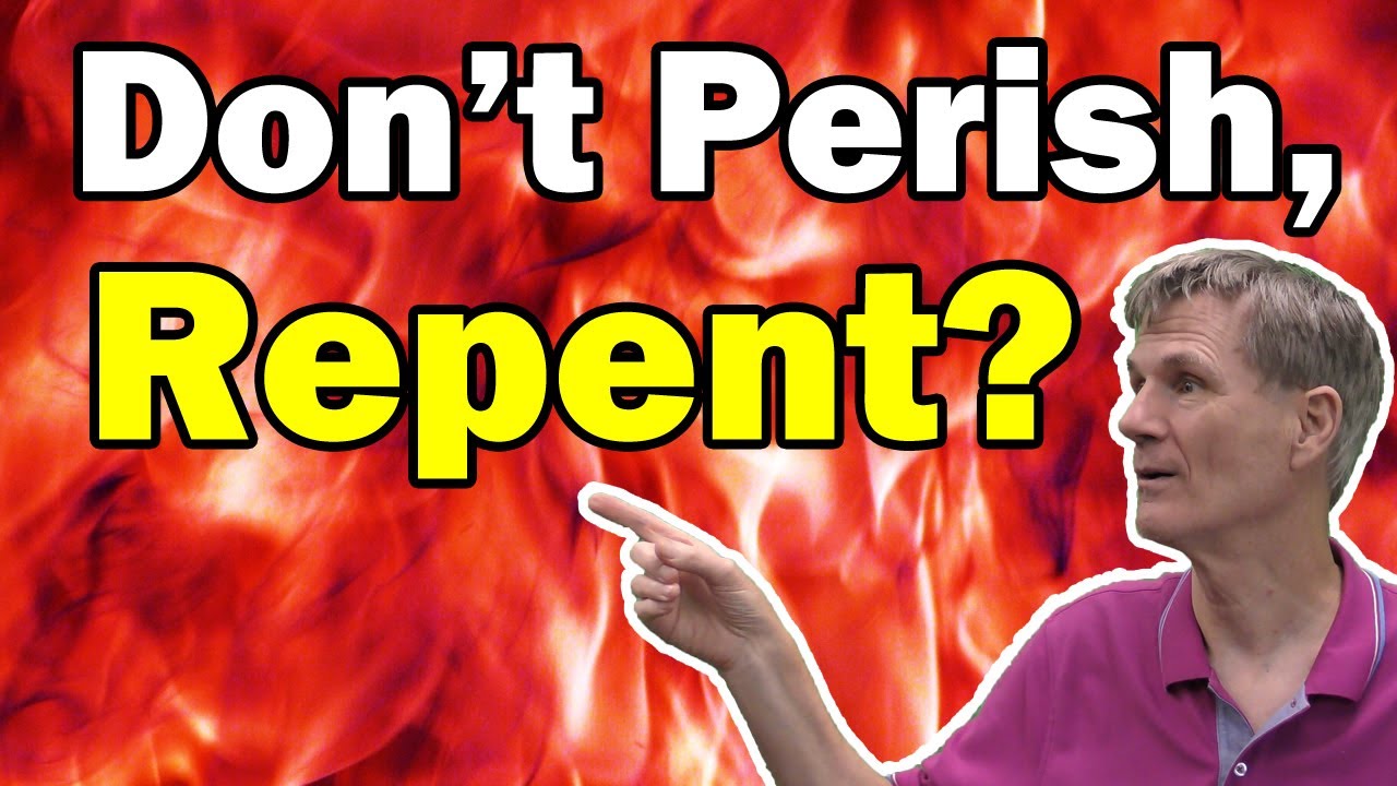 God Does Not Want Anyone to Perish, Including You! (2 Peter 3:9) - Bob Wilkin