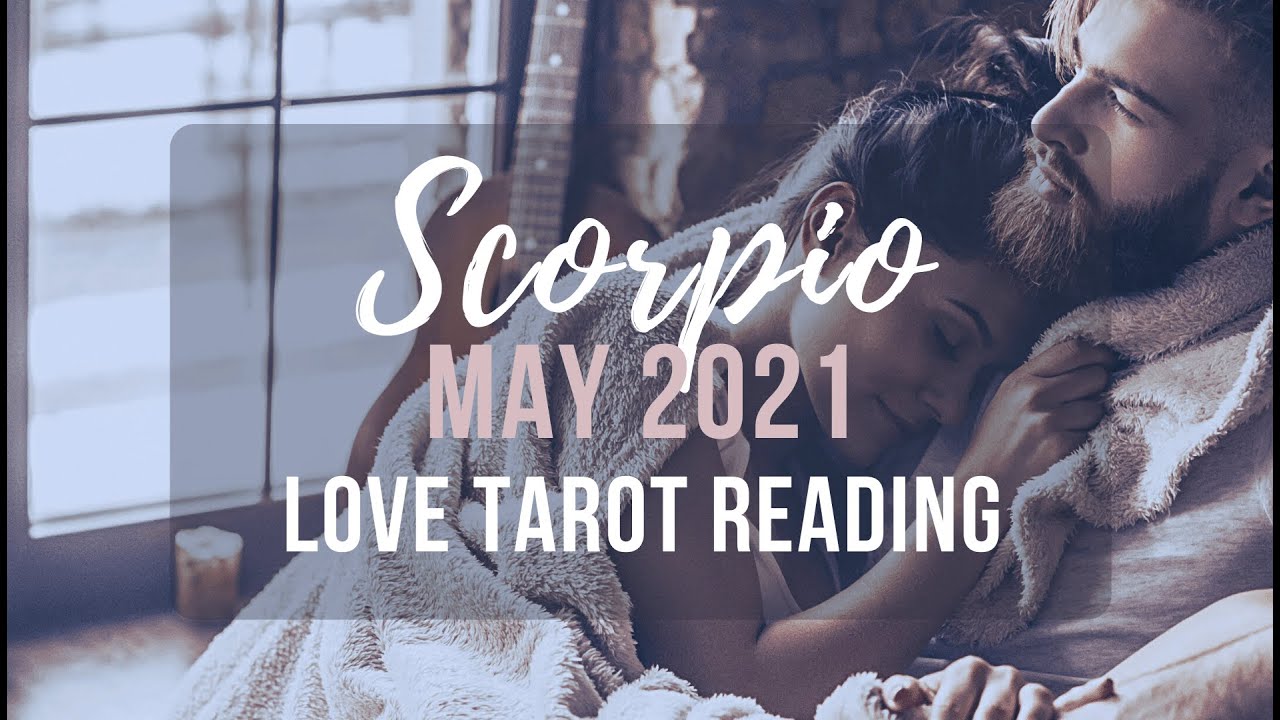 SCORPIO ❤️ They Know They Screwed Up ~ May 2021 Love Tarot