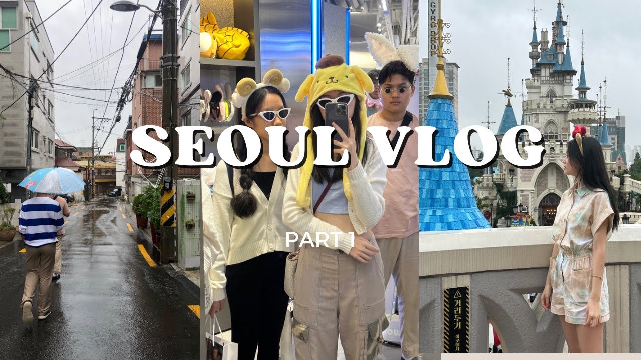 SEOUL trip 🇰🇷 | PART 1 | wsc, house tour, coex, lotte world, aquarium, and more 🐠🍲🏠