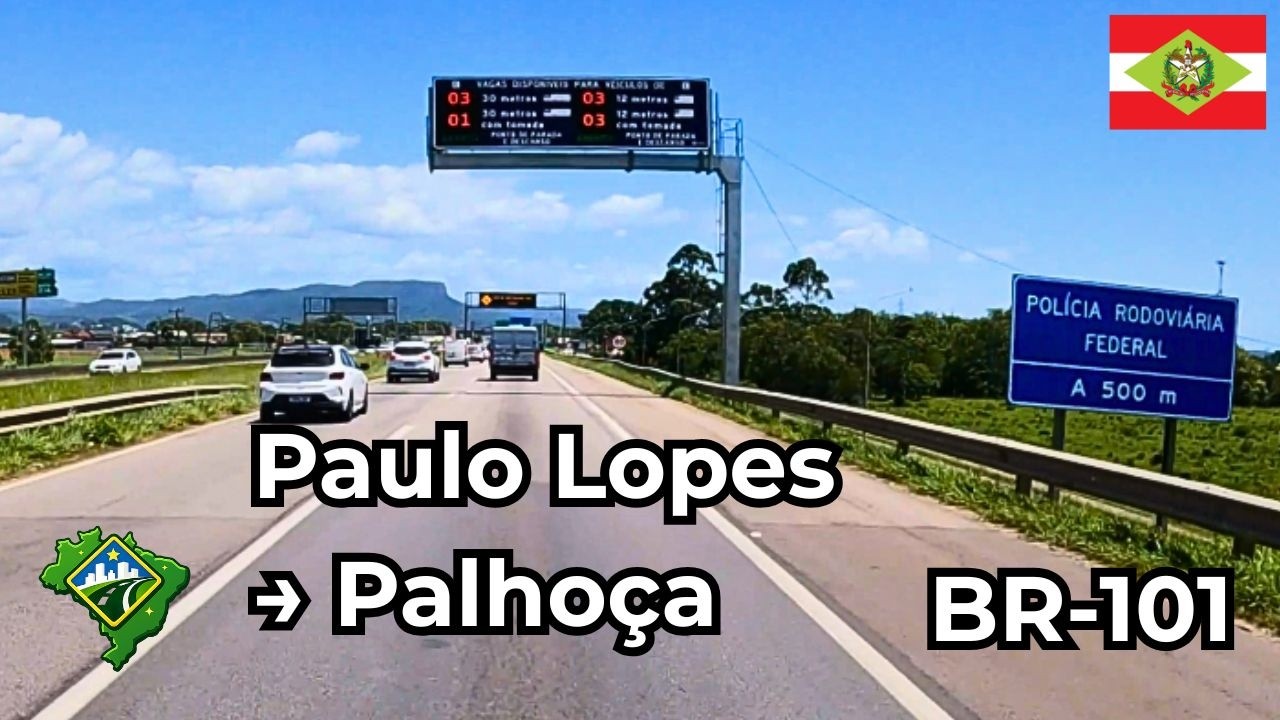 PAULO LOPES → PALHOÇA (BR-101) | Rota pelo Litoral de Santa Catarina
