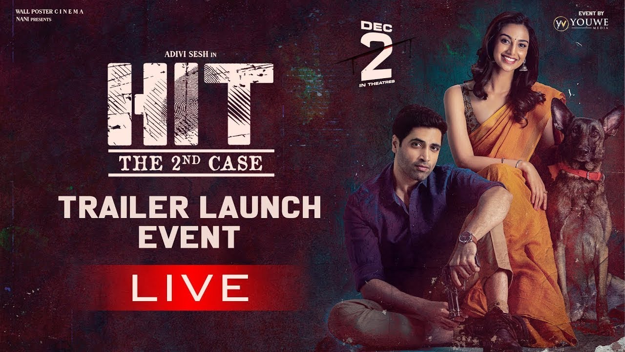 #HIT2 Trailer Launch Event LIVE | Adivi Sesh | Nani | Sailesh Kolanu