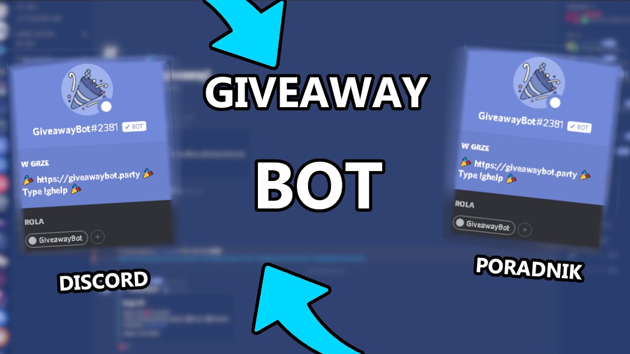 DISCORD | JAK ZROBIĆ GIVEAWAY NA SWOIM SERWERZE DISCORD | GiveawayBot