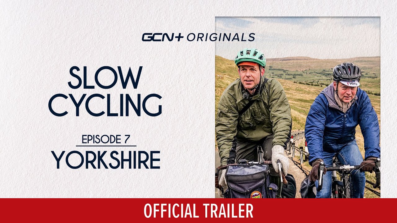 Slow Cycling Episode 7 - Yorkshire