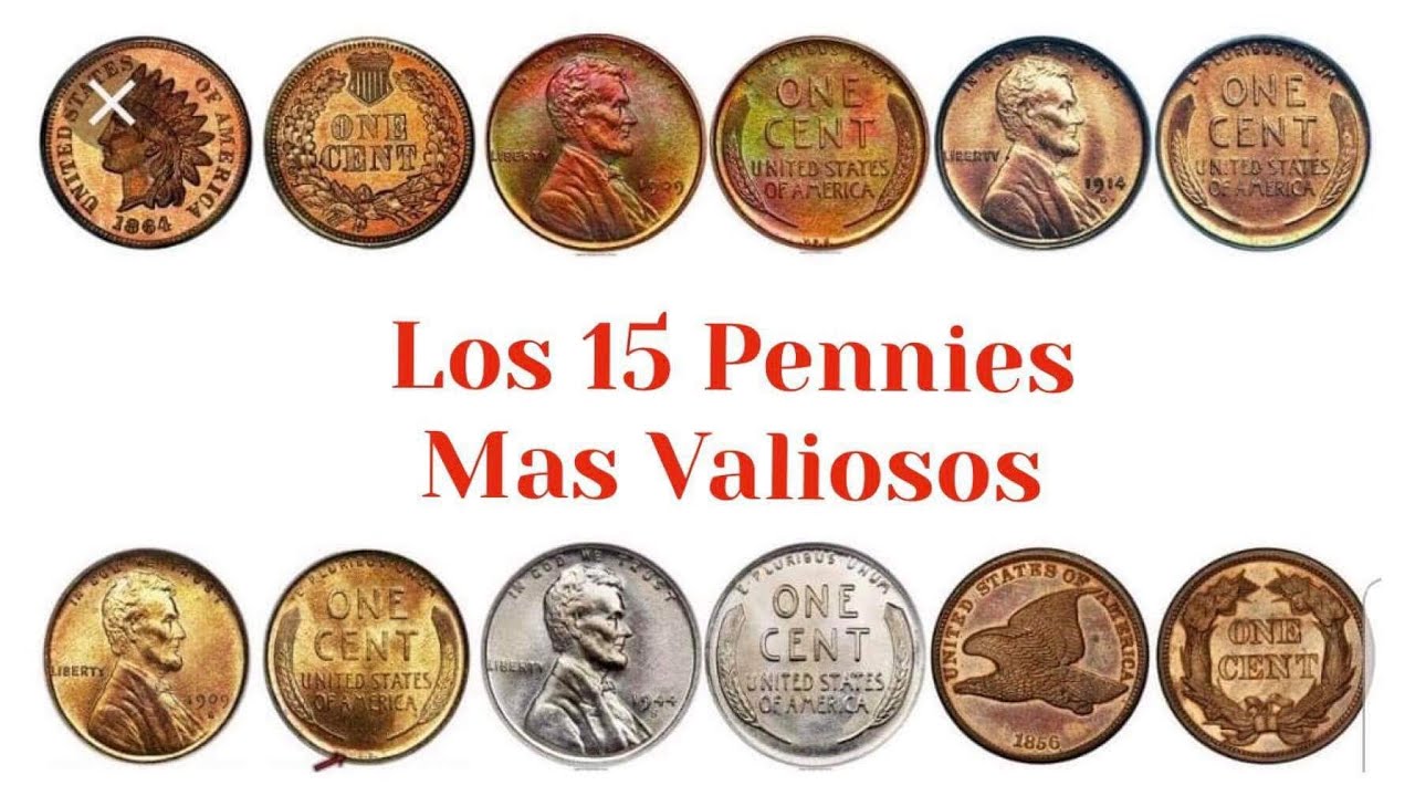 LOS 15 PENNIES MAS VALIOSOS VENDIDOS EN SUBASTA💲💰