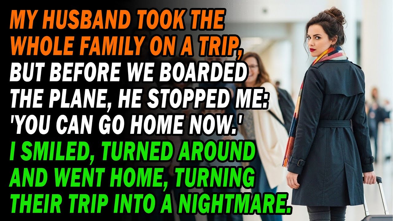 On Our Family Vacation🧳 My Husband Sent Me Home From The Airport✈️ I Made Their Trip A Nightmare...😏