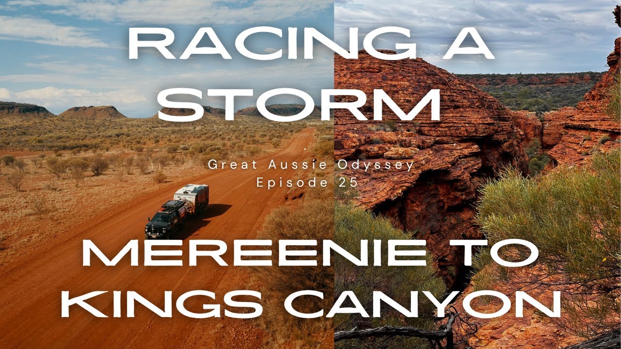 Great Aussie Odyssey - S1E25 "Mereenie to Kings Canyon"