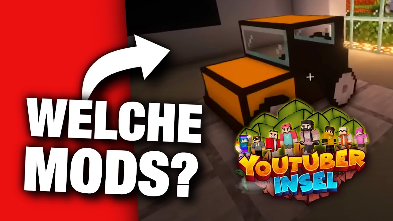 Welche Mods hat die YouTuber Insel?