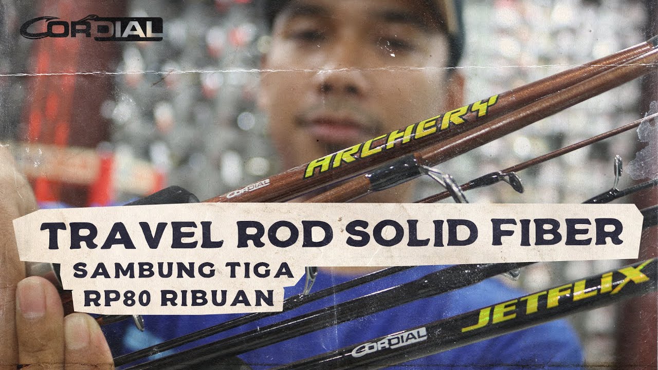Joran Travel Cordial Jetflix & Archery | Gak Takut Betot Babon