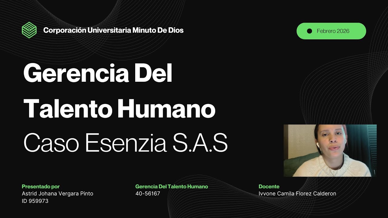Impacto de la gestión del talento humano en la estrategia organizacional | Caso Esenzia S.A.S.