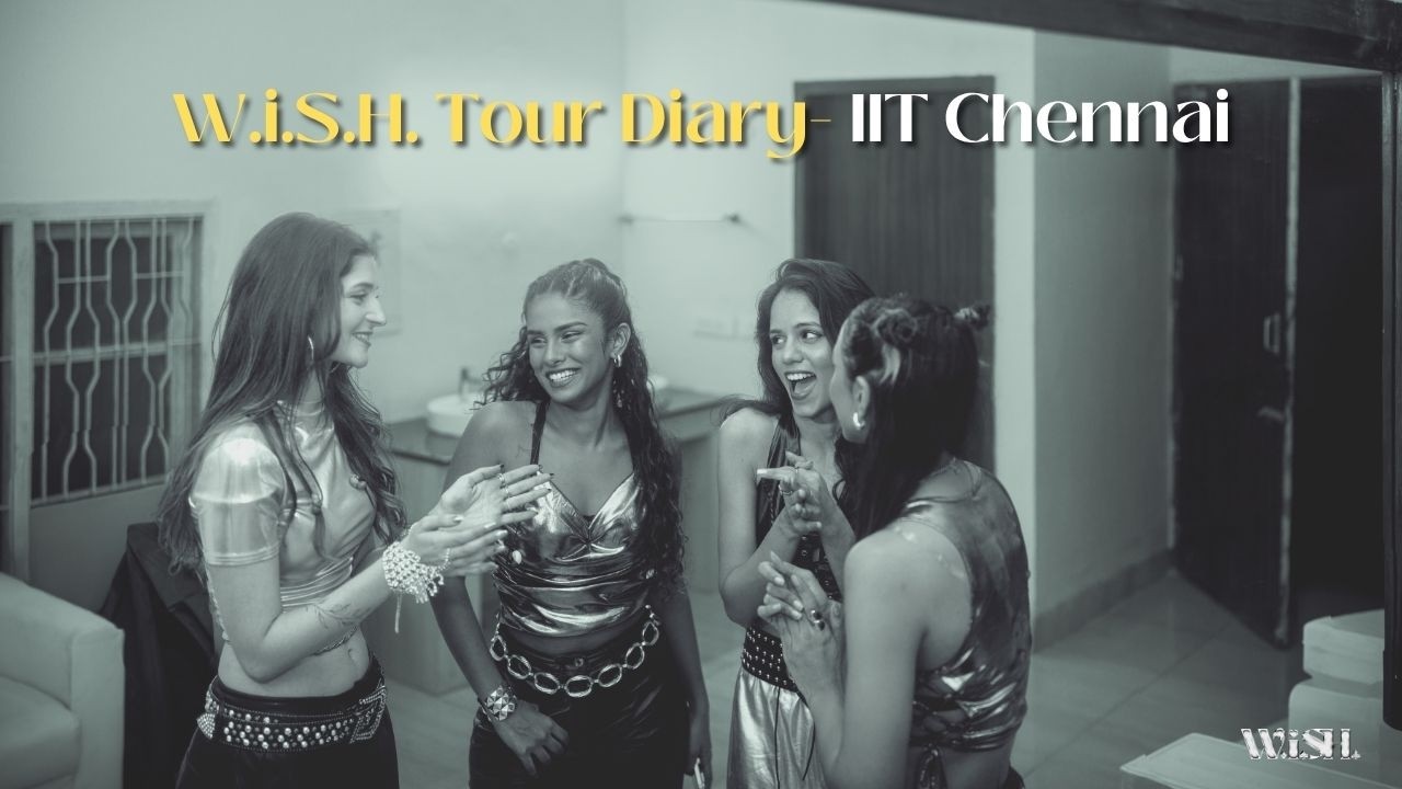 W.i.S.H. Tour Diary - IIT Chennai