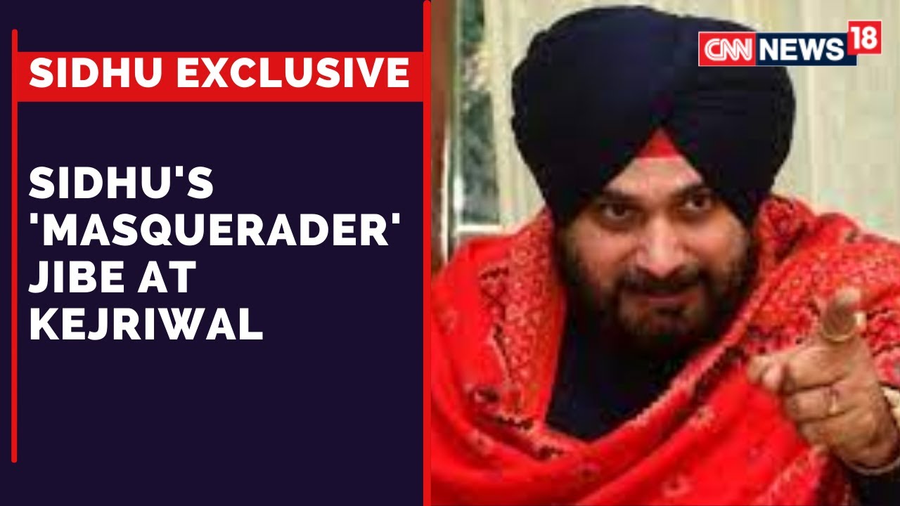 Punjab Congress Chief Navjot Sidhu On Kejriwal | Punjab Elections | Congress Vs AAP | CNN News18