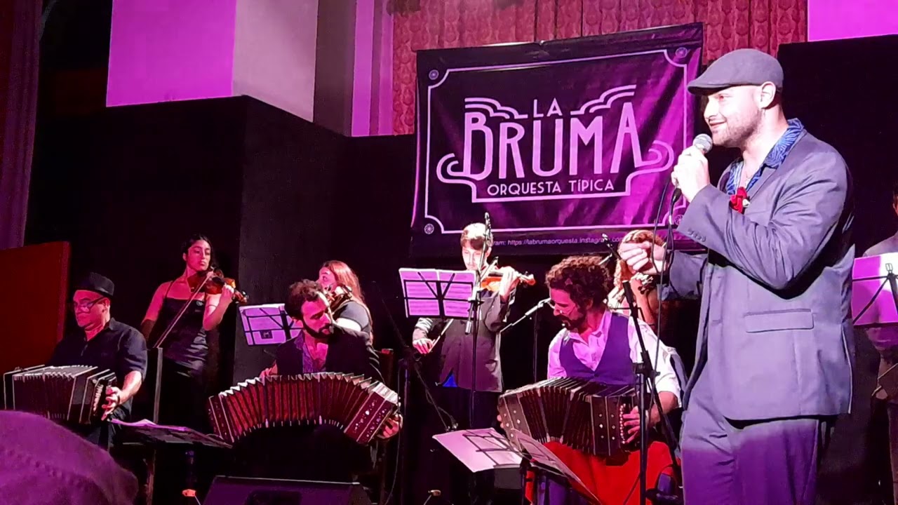 Seba Siguiroff y LA BRUMA ORQUESTA TIPICA 