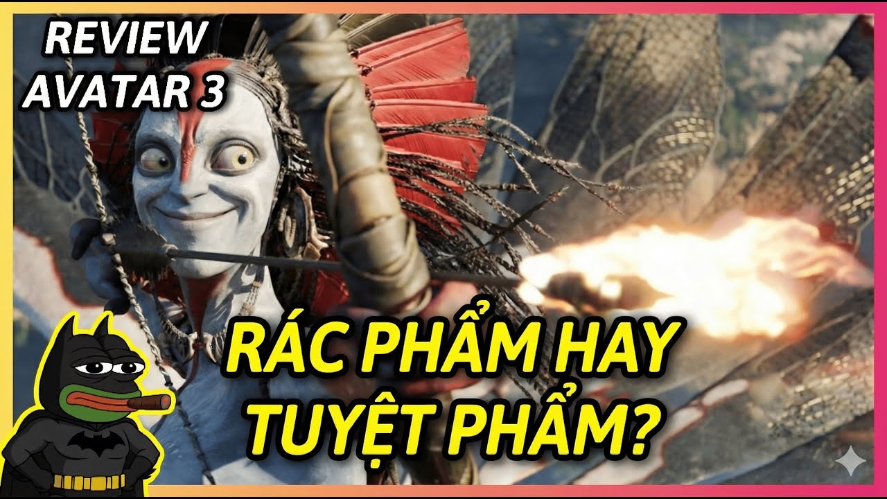 Đừng xem Avatar 3 nếu... bạn là người yếu tim trước cái đẹp | Review Avatar: Lửa và Tro Tàn