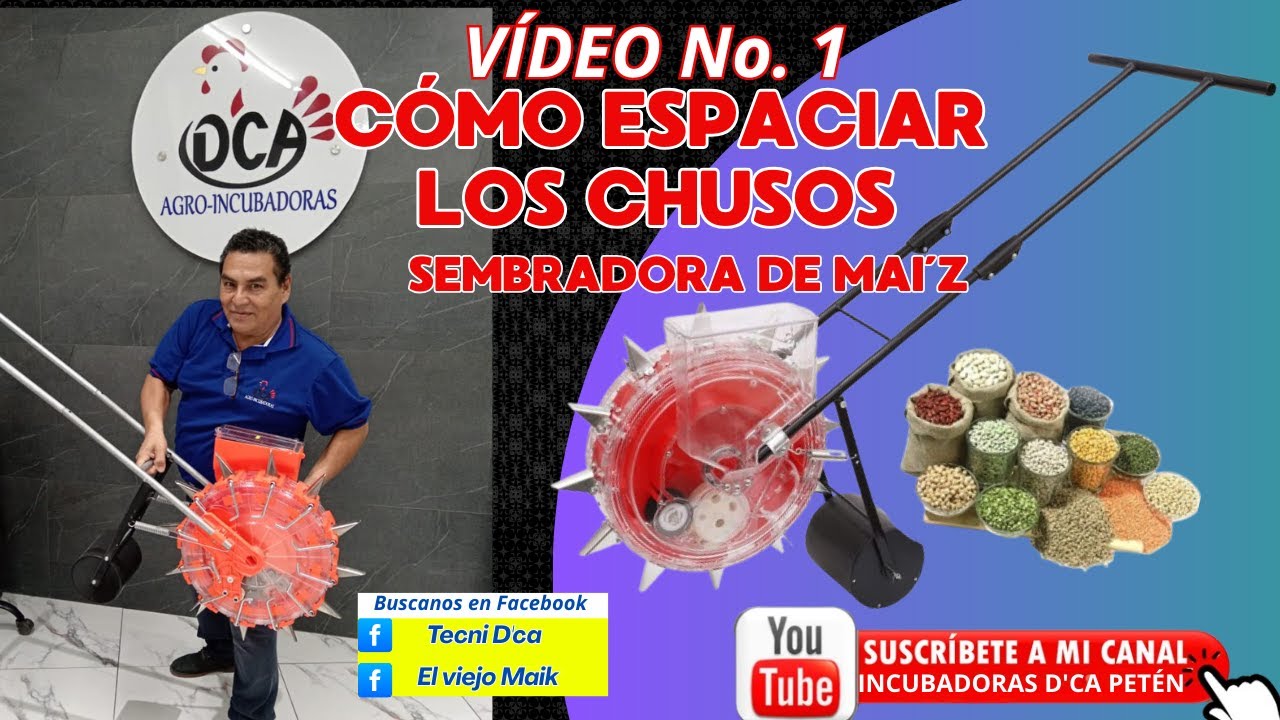 COMO ESPACIAR LOS CHUSOS DE UNA SEMBRADORA DE SEMILLAS