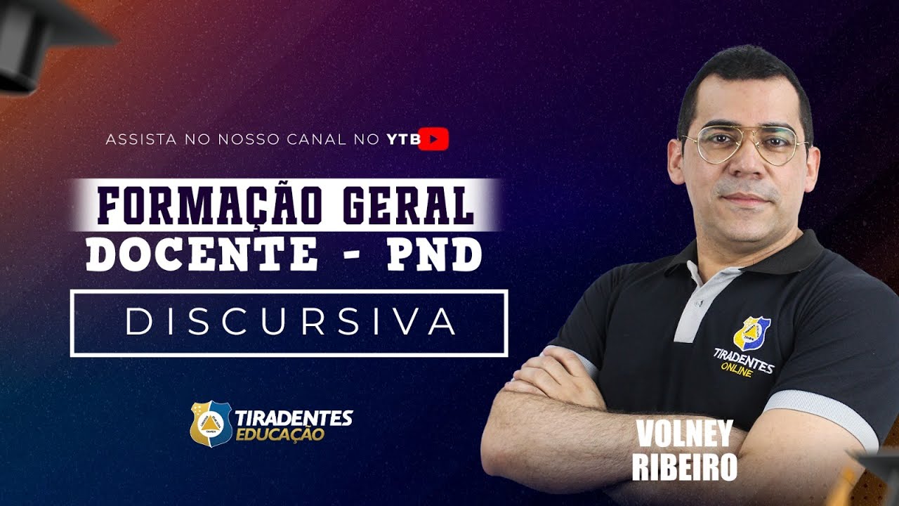 PND: MENTORIA PROVA DISCURSIVA | PROF. VOLNEY RIBEIRO