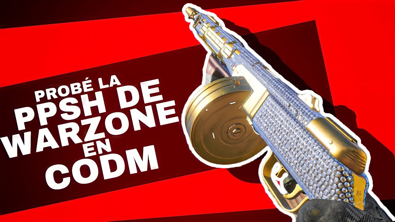 PROBANDO LA PPSH DE WARZONE EN COD MOBILE