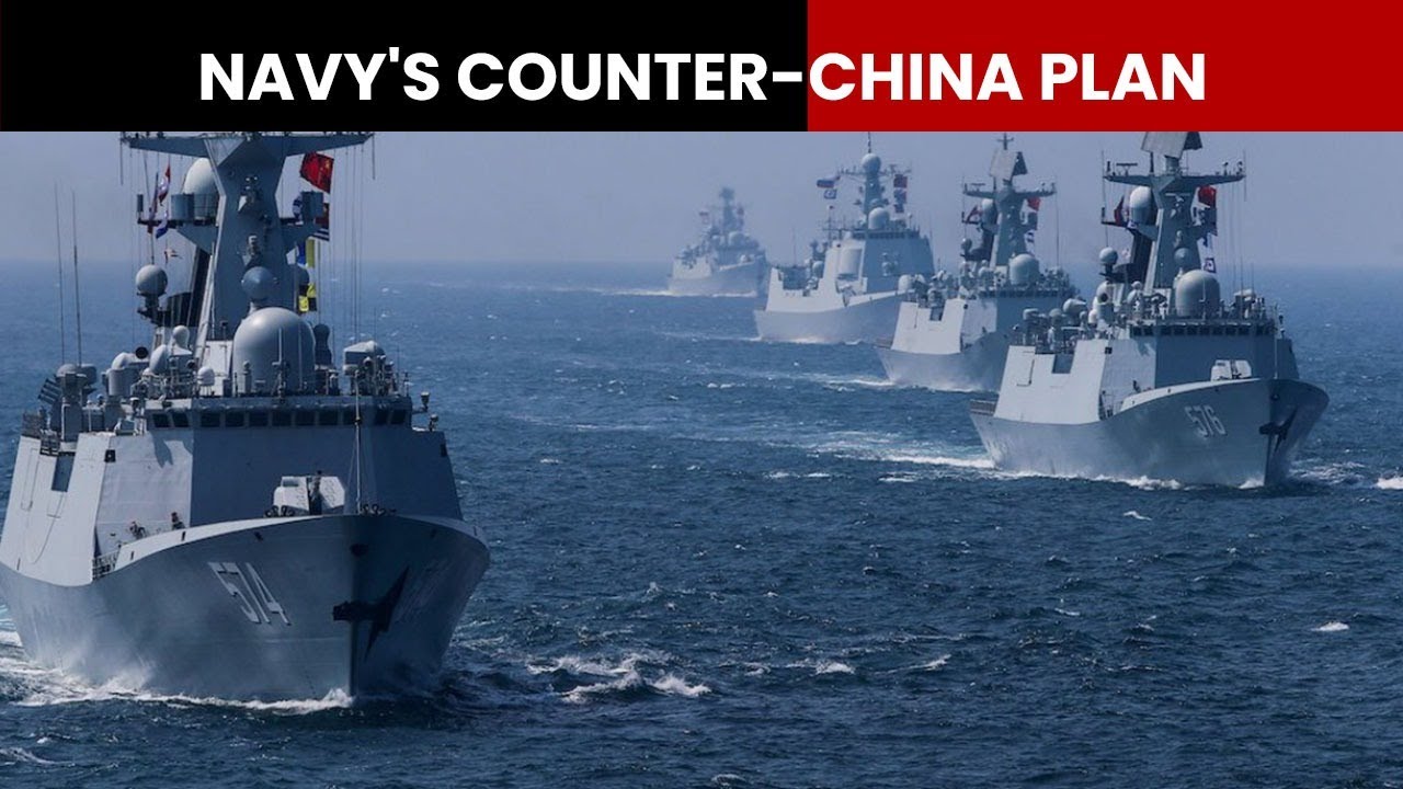 Indian Navy's Counter-China Plan... | Newsmo