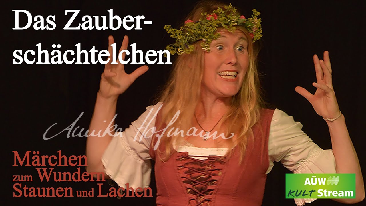 #002 Das Zauberschächtelchen - Ein heiteres Märchen