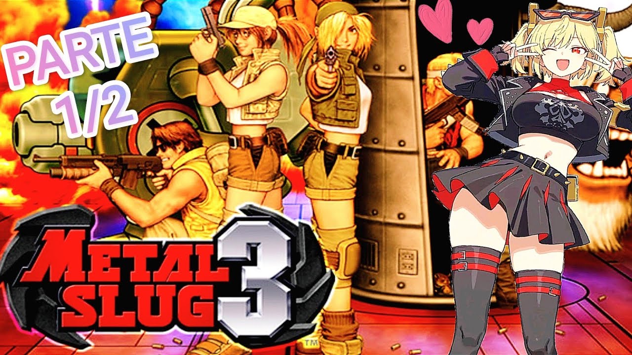 MI METAL SLUG FAVORITO 🥰❤️ / METAL SLUG 3 PARTE 1/2