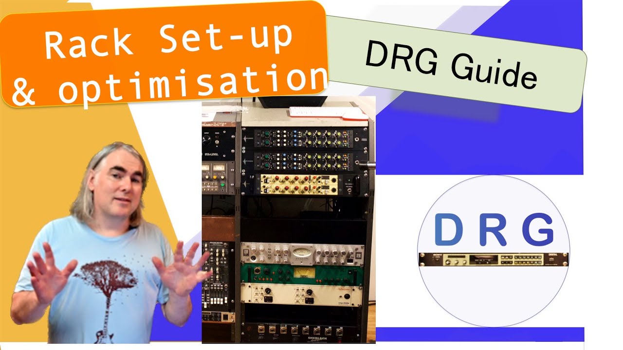 Setting up your rack gear - the DRG Guide - optimise your digital rack gear environment (pt 5 of 5)