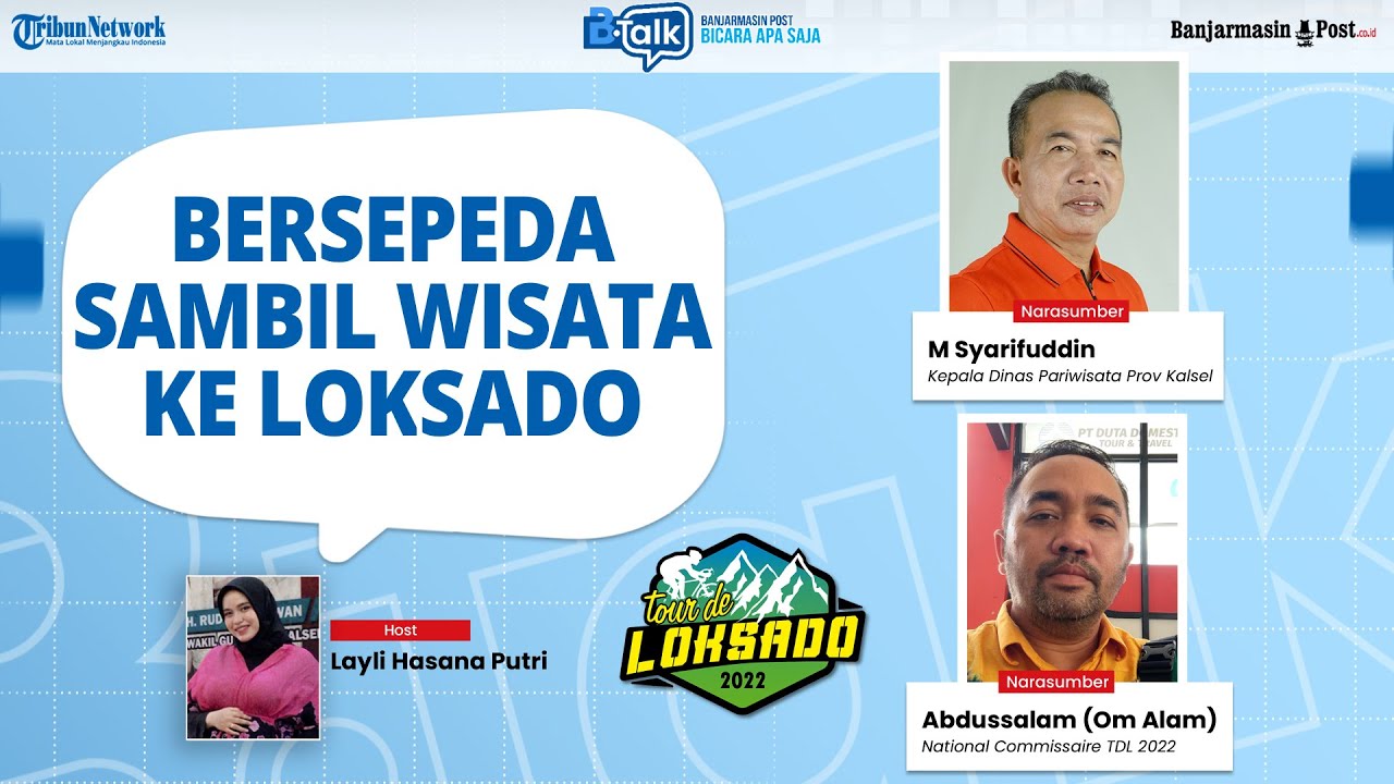 🔴 LIVE: BTalk - Bersepeda Sambil Wisata ke Loksado