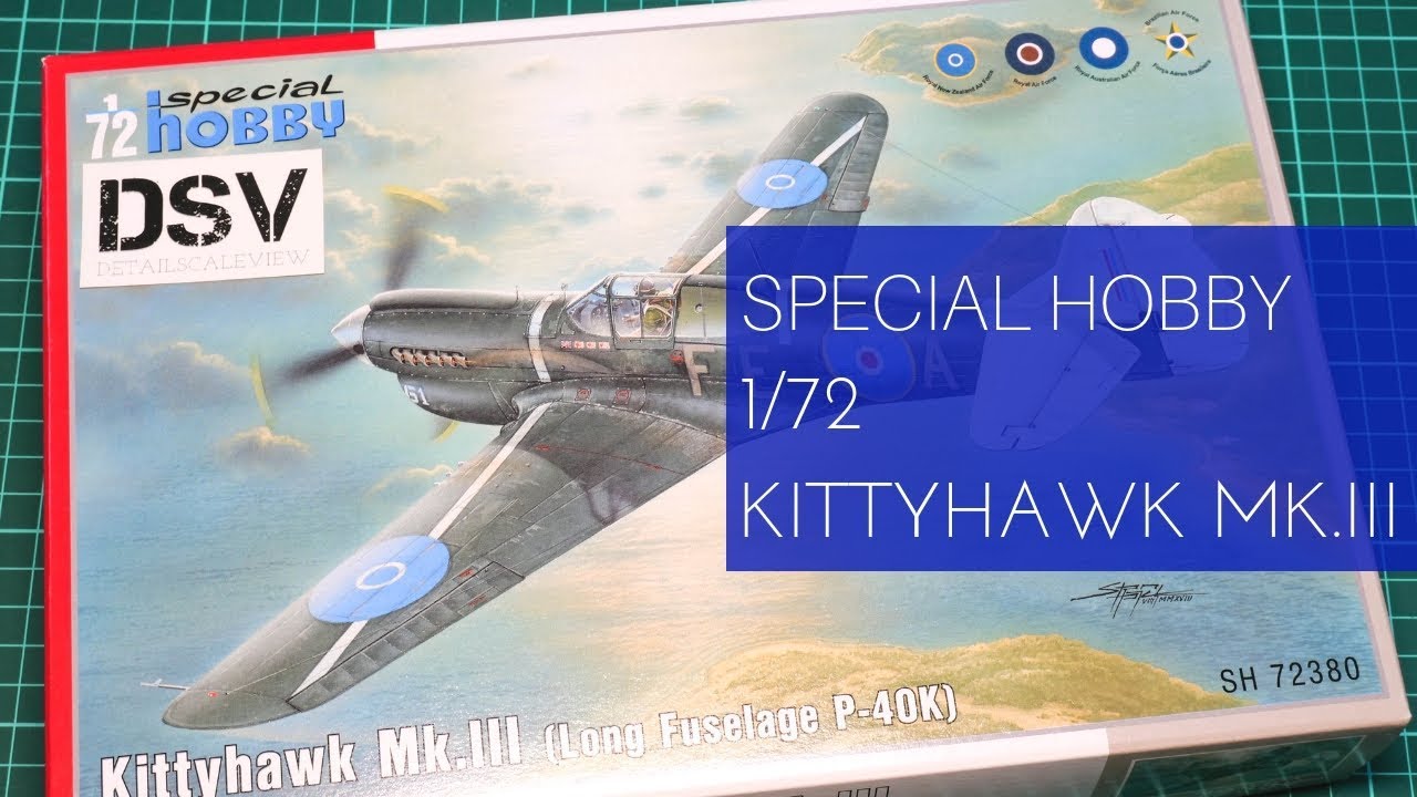 Special Hobby 1/72 Kittyhawk Mk.III (SH72380) Review