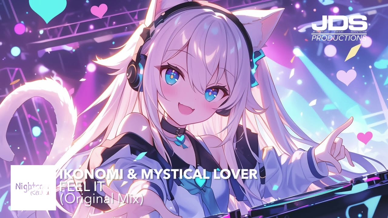 IKONOMI & Mystical Lover - Feel It