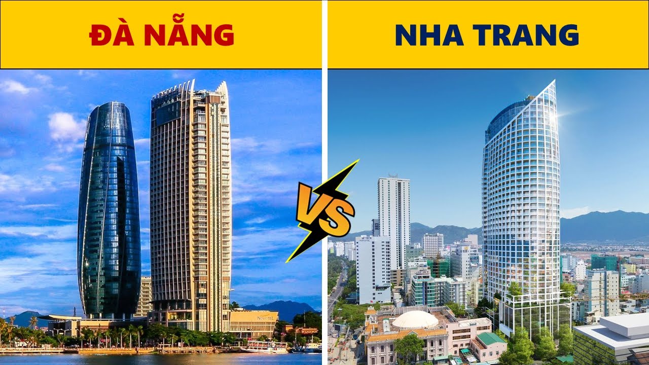 So sánh Đà Nẵng vs Nha Trang Skyline 2025. Thành phố biển nào đẹp hơn ???