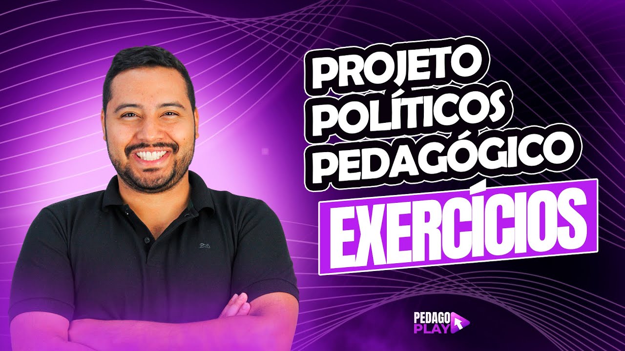 PROJETO POLÍTICO PEDAGÓGICO (PPP) - SÓ EXERCÍCIOS 2025