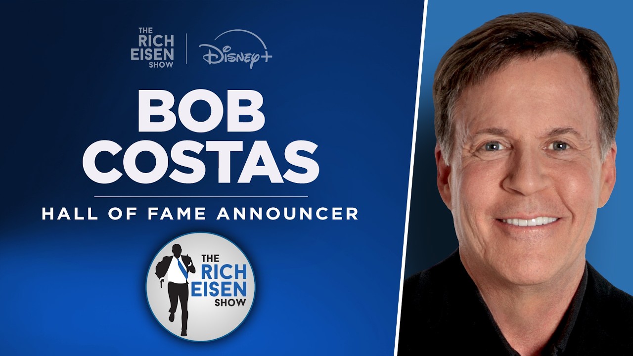 Bob Costas Talks Baseball Hall of Fame, Dodgers, NFL OT Rules & More w/ Rich Eisen | Full Interview