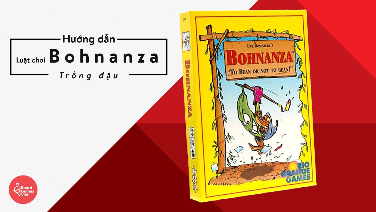 Board Games Việt - Hướng dẫn chơi board game Bohnanza | Trồng Đậu