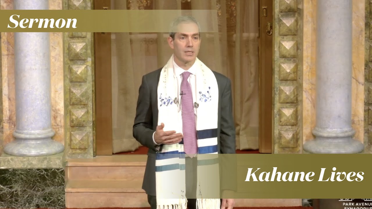 Rabbi Cosgrove: Kahane Lives (December 17, 2022)