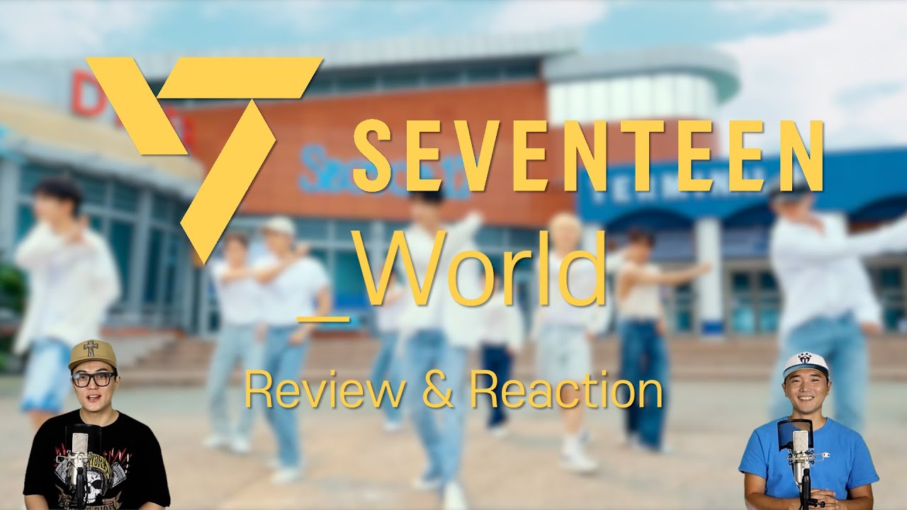 [EN] Seventeen (세븐틴) - _WORLD / Producer and Choreographer's Reaction & Review (프로듀서와 안무가의 리액션과 리뷰)