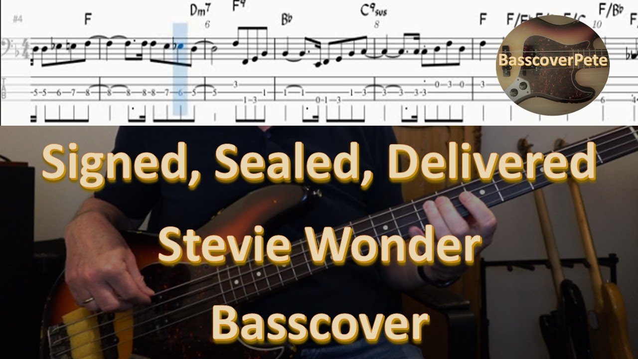 Stevie Wonder - Signed, Sealed, Delivered. Bass Cover Tabs Score (standard notation) Chords