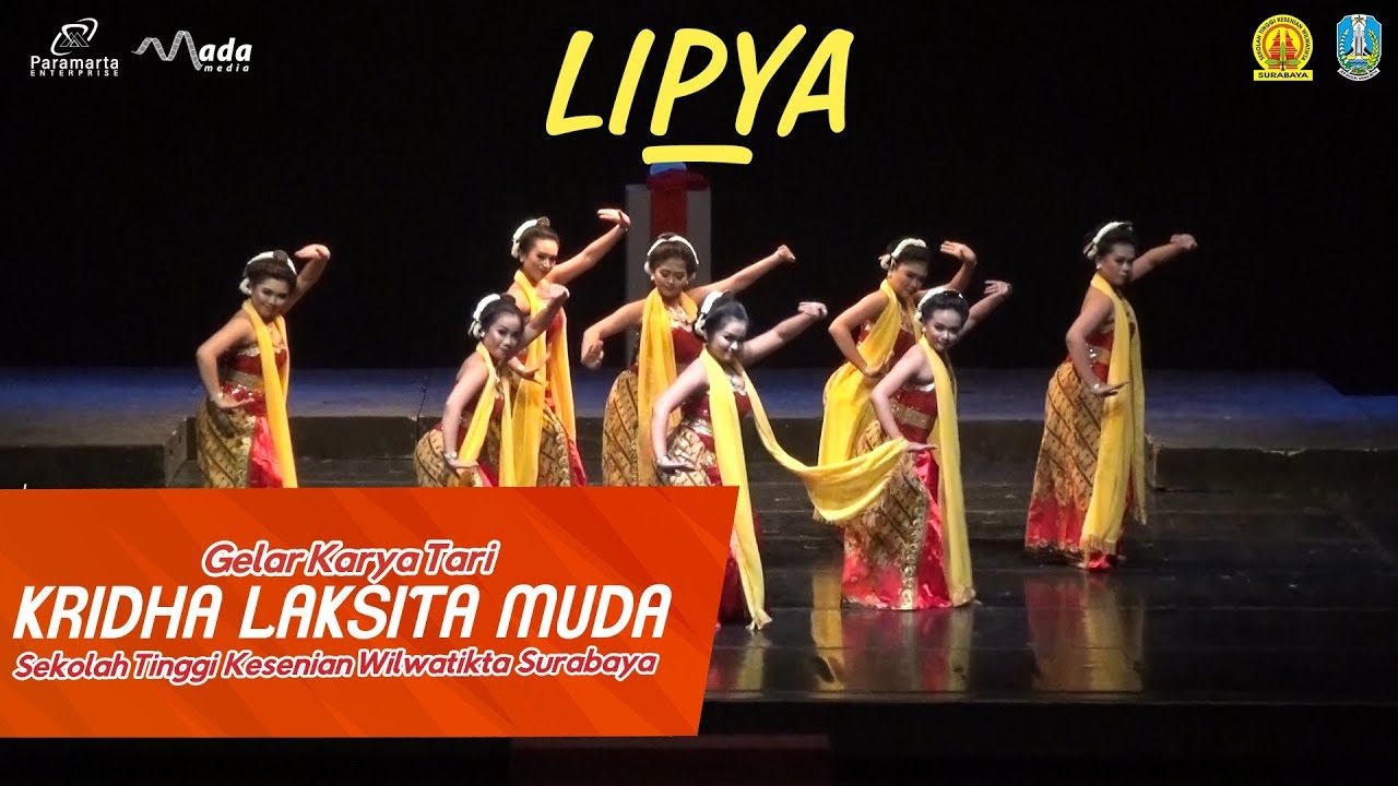 Drama Tari LIPYA - Sekolah Tinggi Kesenian Wilwatikta Surabaya
