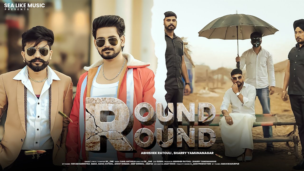 Round Round(Official Video) - Sk_One | Sharry Yamunanagar | Abhishek Ratouli | New Hip Hop Song 2026