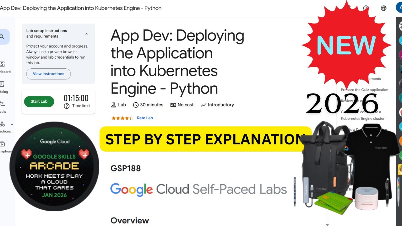 [NEW 2026] App Dev:Deploying the Application into Kubernetes Engine-Python | Google Arcade | #GSP188