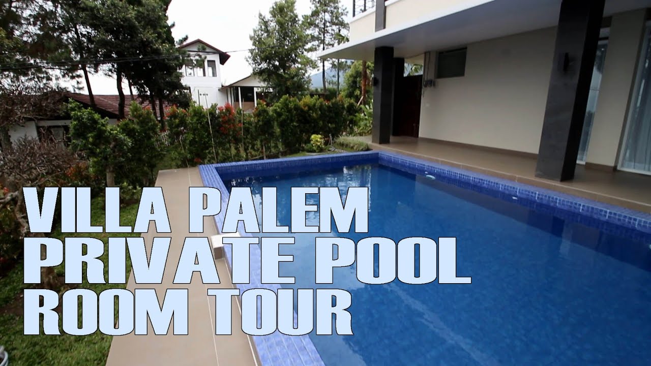 Villa Mewah Paling Bersih Ada Kolam Renang Pribadi - Cek Room Villa Palem Private Pool