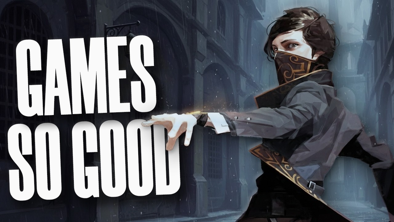 10 Games So Good You’ll Be Glad You Bought Them
