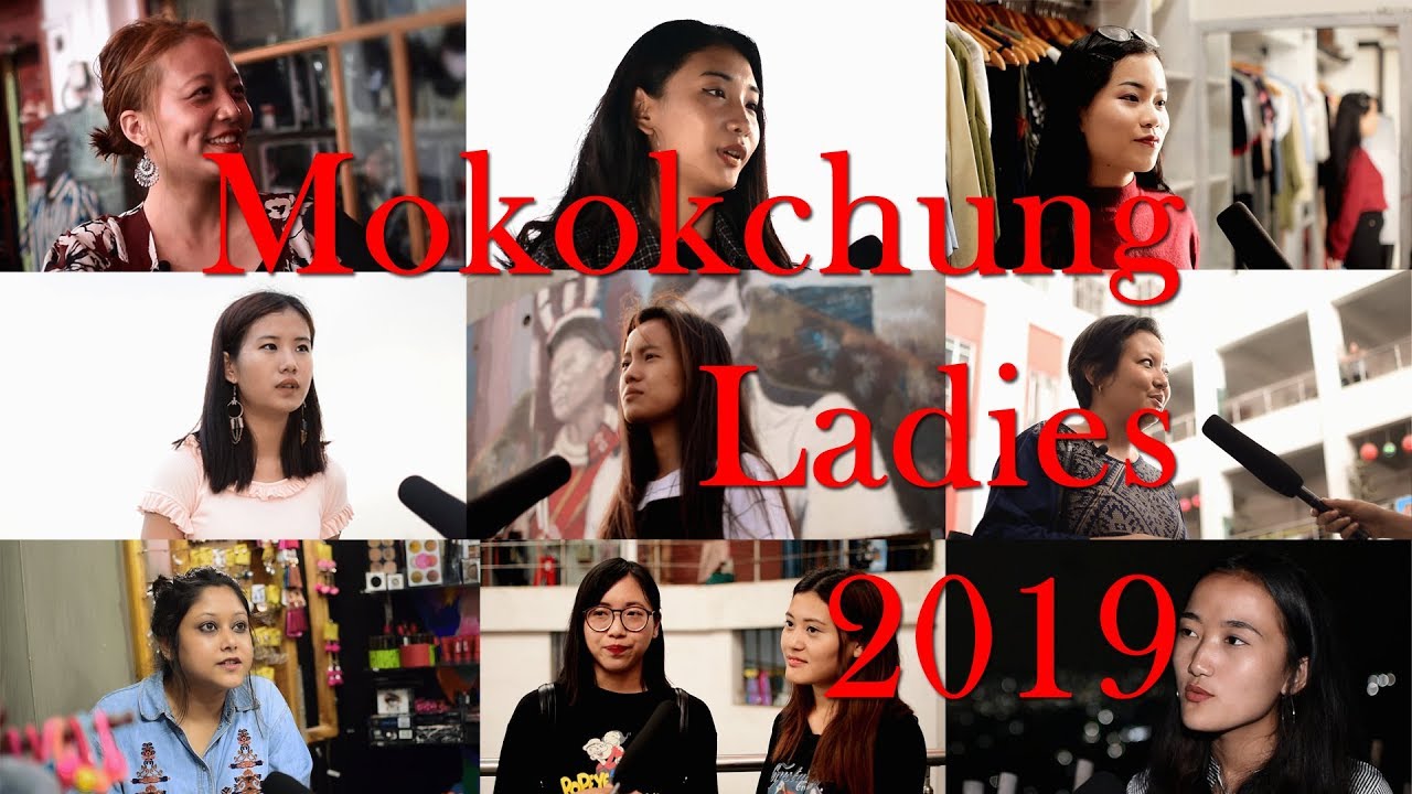Nagaland: Mokokchung Ladies on being a woman. (2019)