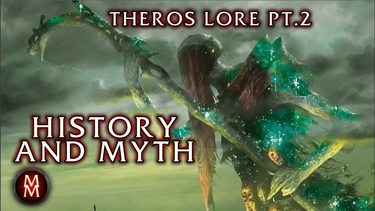 The REAL Stories of Theros and How They are Told (Theros Lore Part 2: History and Myth)