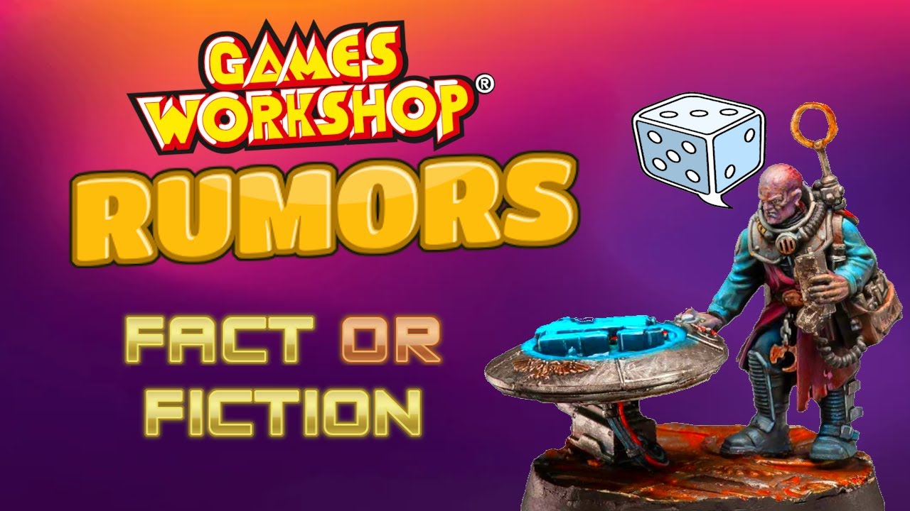 Слухи о Games Workshop