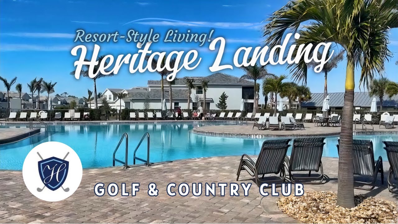 Resort Style Living | Heritage Landing Golf & Country Club